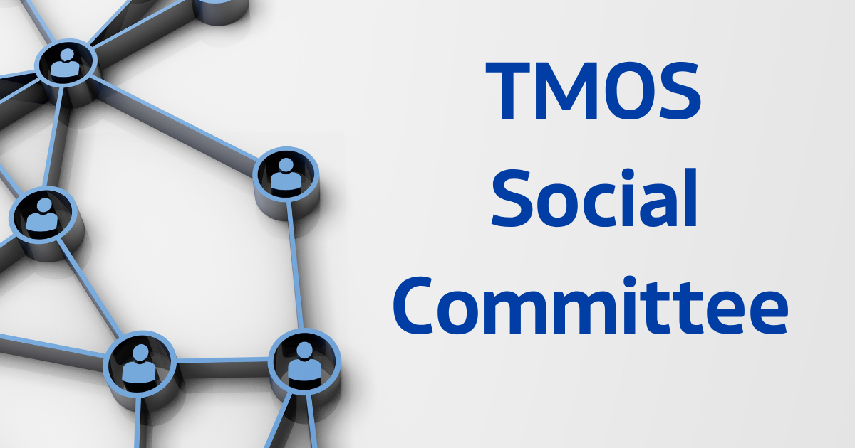 The TMOS Social Committee’s first year in action!